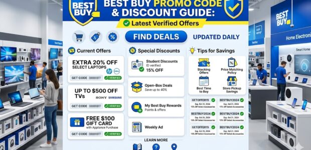 Best Buy Promo Code & Discount Guide: Latest Verified Offers